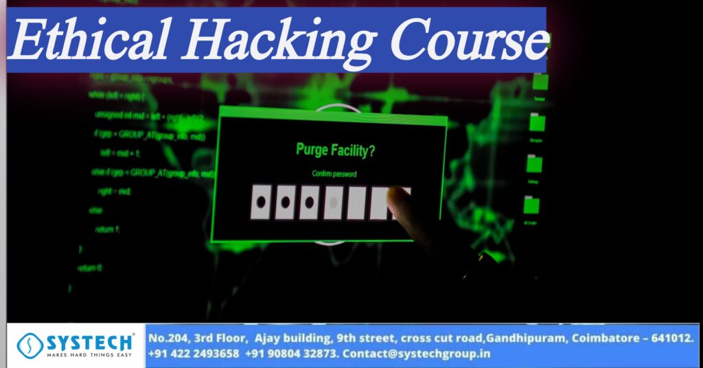 Ethical Hacking Course In Coimbatore