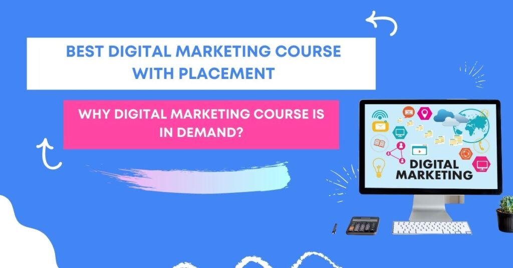 digital marketing course with placement
