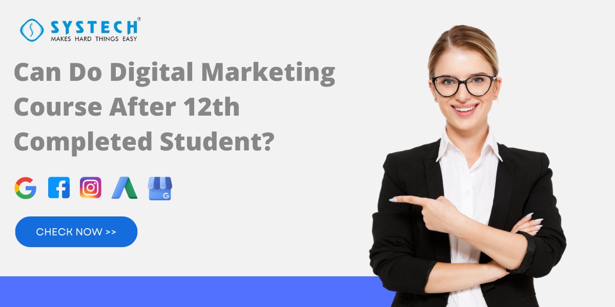 Digital Marketing Course After 12th