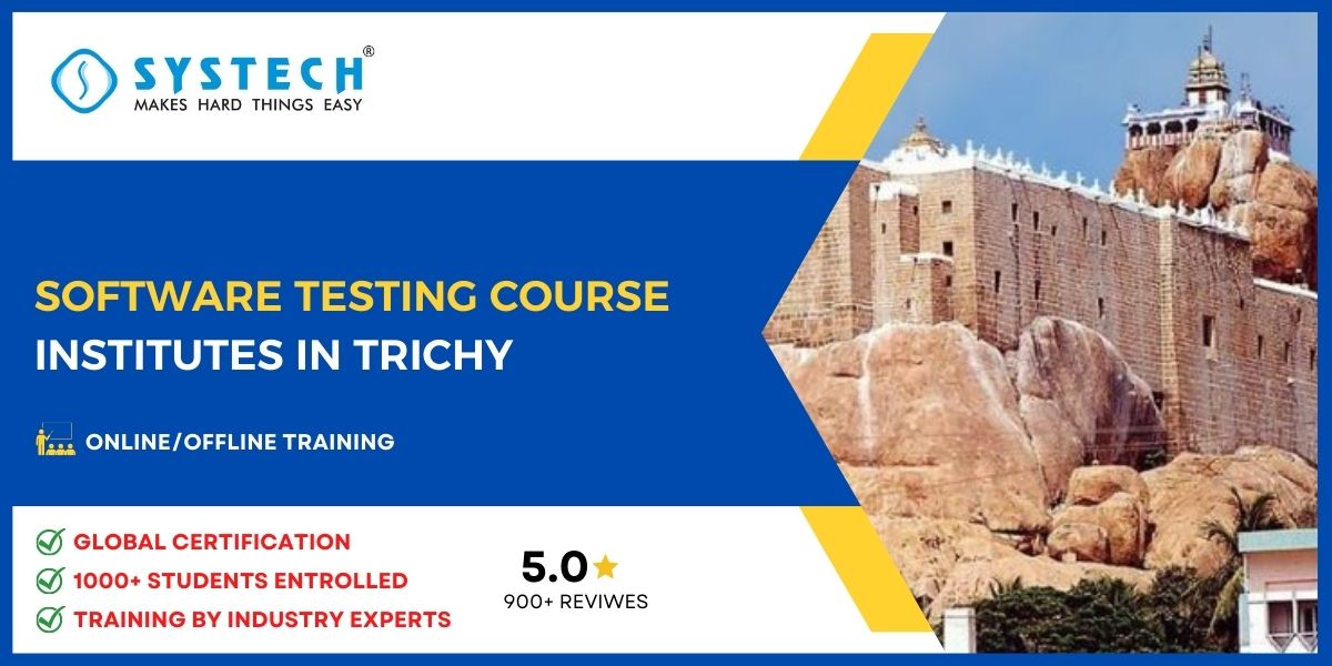 As a Best Software Testing Course In Trichy July 2024