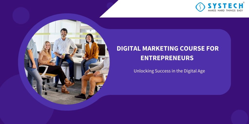 Digital Marketing Course for Entrepreneurs