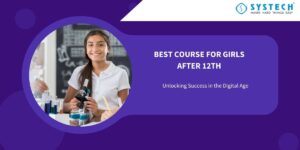 Best Course for Girls After 12th