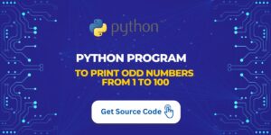 Python Program to Print Odd Numbers From 1 to 100