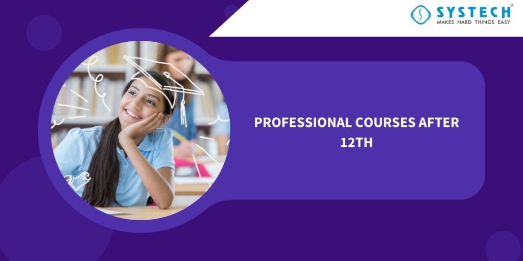 Professional Courses After 12th