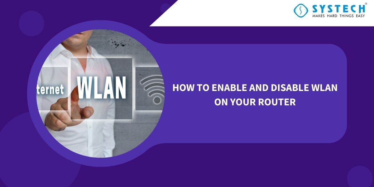 How to Enable and Disable WLAN on Your Router