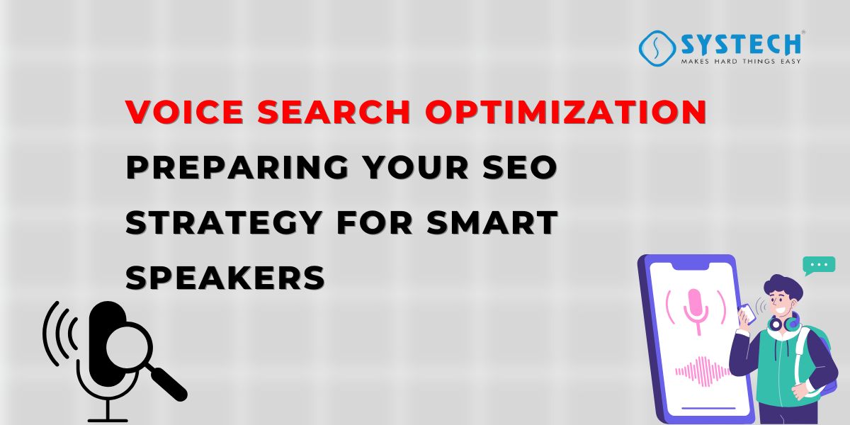 Voice Search Optimization Preparing Your SEO Strategy for Smart Speakers