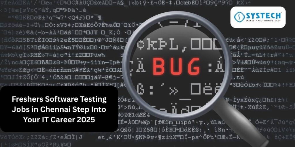 Freshers Software Testing Jobs in Chennai