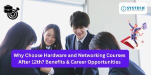 hardware and networking courses after 12th