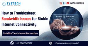 Bandwidth Issues