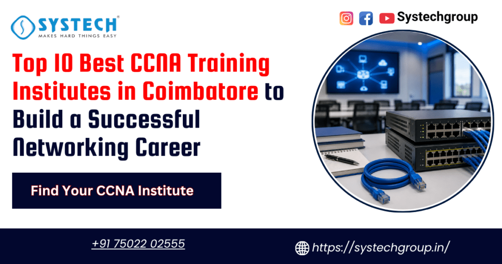 Top 10 Best CCNA Training Institutes in Coimbatore