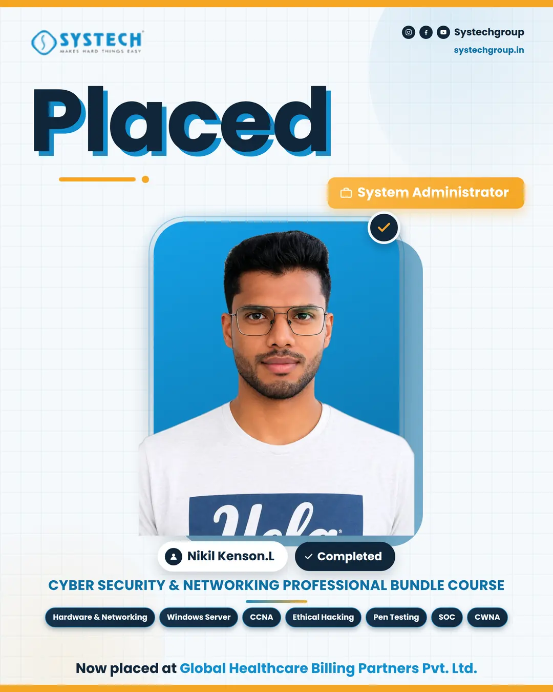 Nikil, Systech Cyber Security and Ethical Hacking student in Trichy