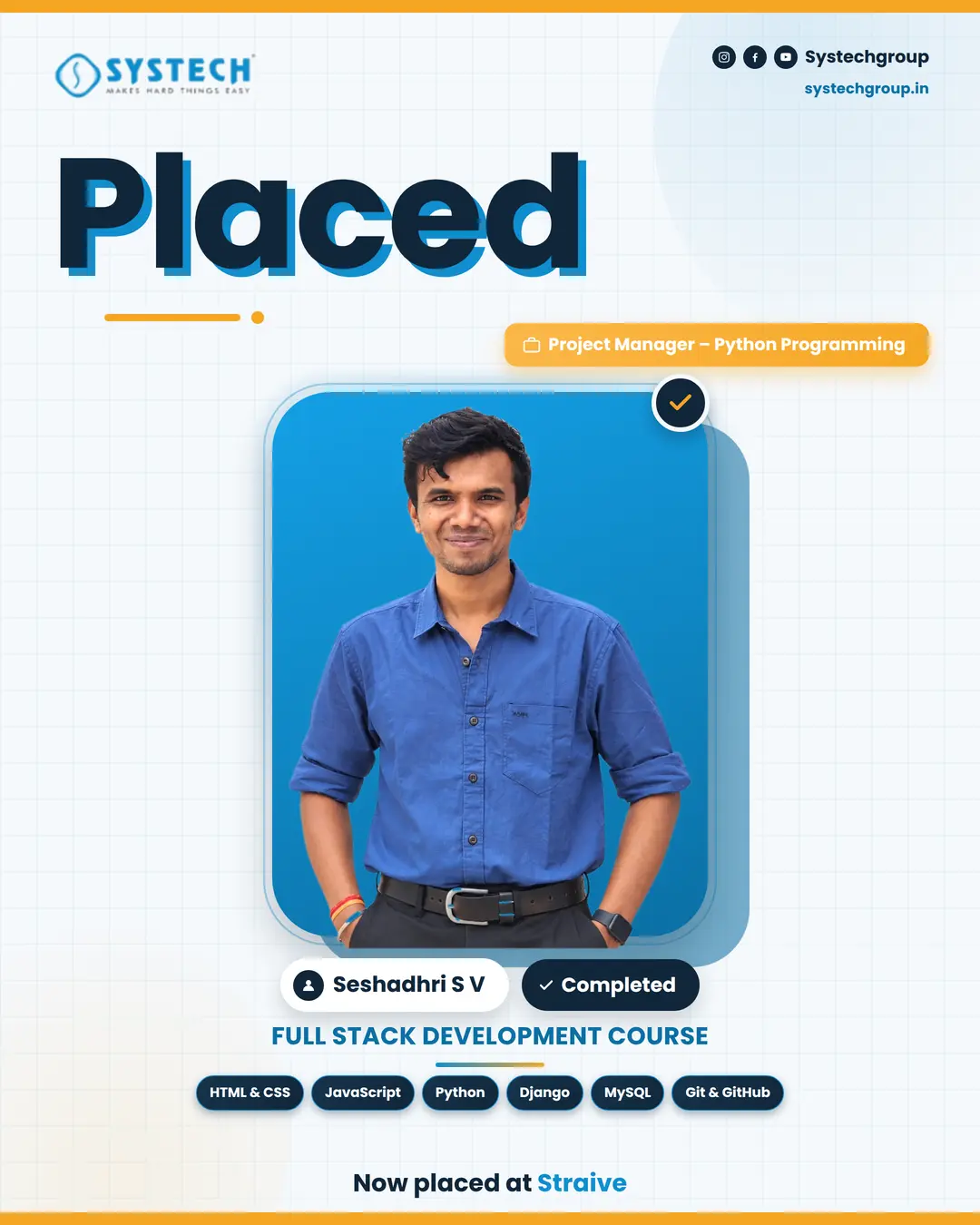 Seshadhri S V, Systech Full Stack Development student in Trichy, placed as Project Manager in Python Programming at Straive