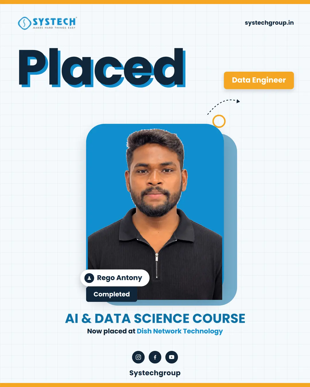 Rego Antony, Systech AI and Data Science student in Trichy, placed as Data Engineer at Dish Network Technology
