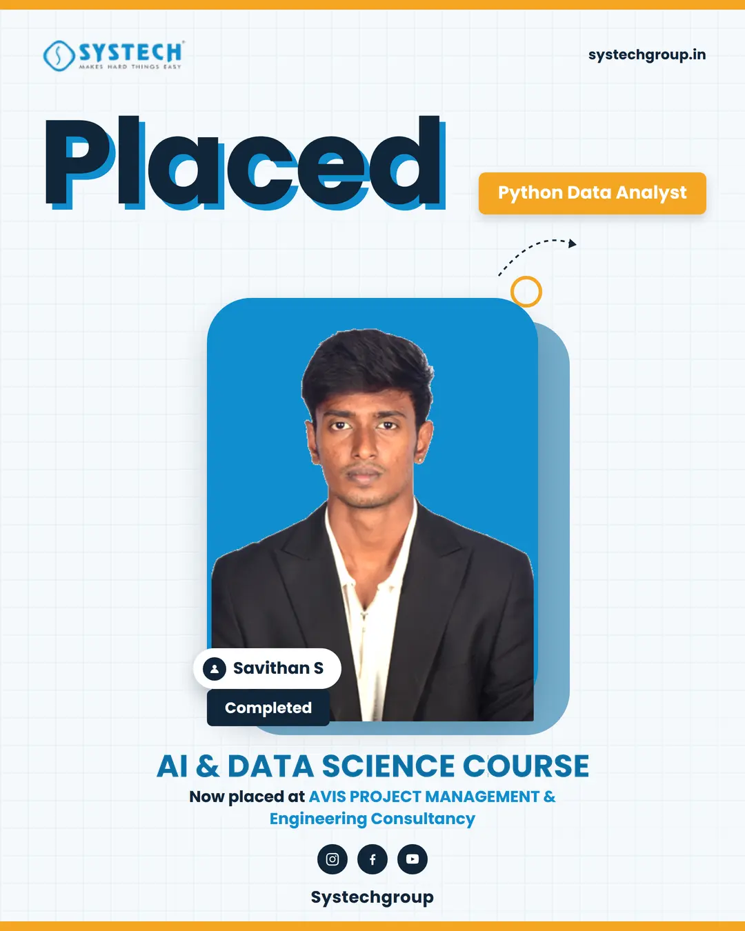 Savithan S, Systech AI and Data Science student in Trichy, placed as Python Data Analyst at AVIS Project Management and Engineering Consultancy